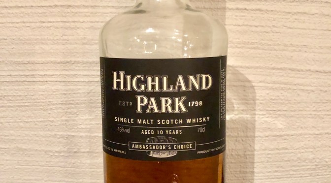 Highland Park 10 YO – Ambassador’s Choice